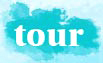 tour